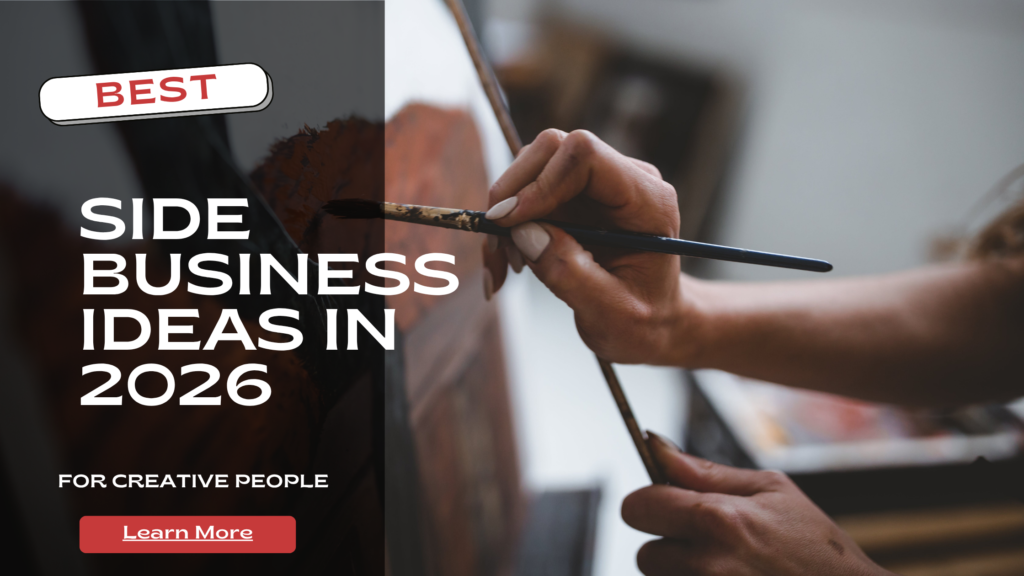 Best Side Business Ideas for Extra Income in 2026